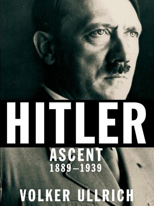 Title details for Hitler by Volker Ullrich - Available